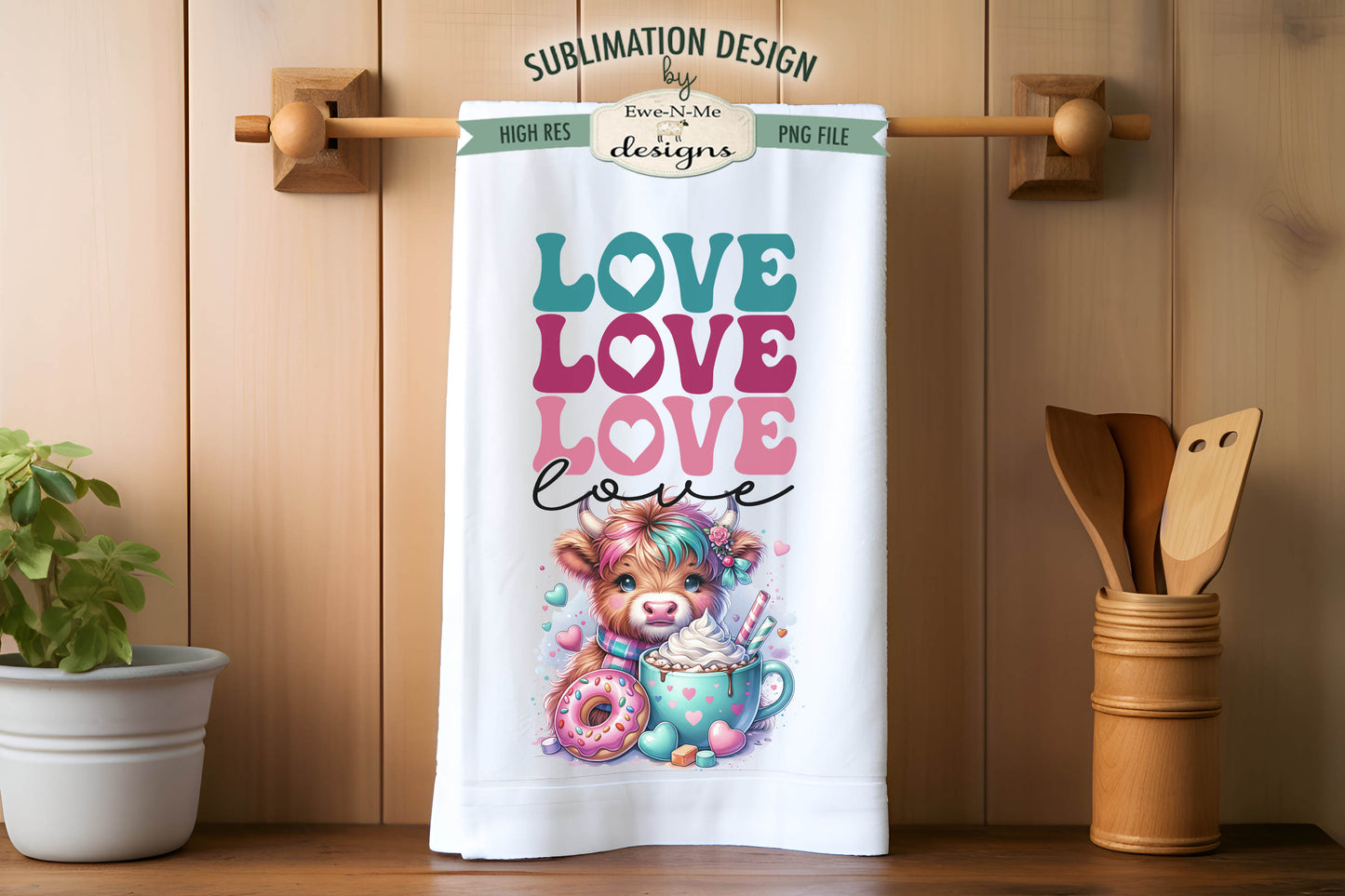 Valentine Highland Hello Love - Kitchen Towel Sublimation Designs