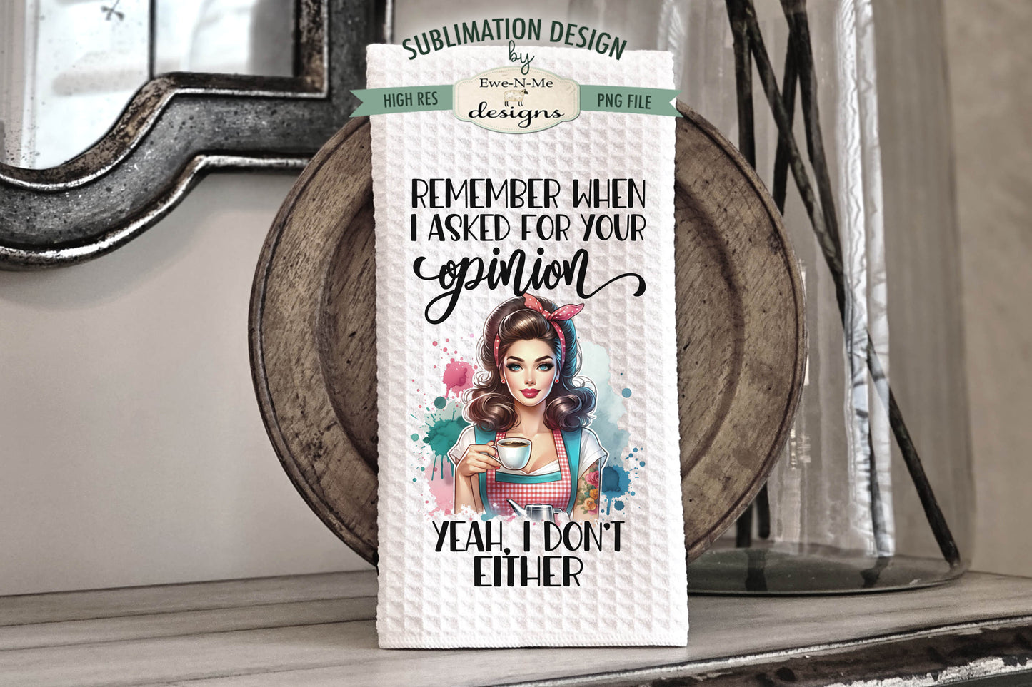 Snarky Housewives - Bundle of 5 - Kitchen Towel Sublimation Designs