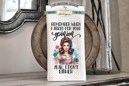 Snarky Housewives - Bundle of 5 - Kitchen Towel Sublimation Designs