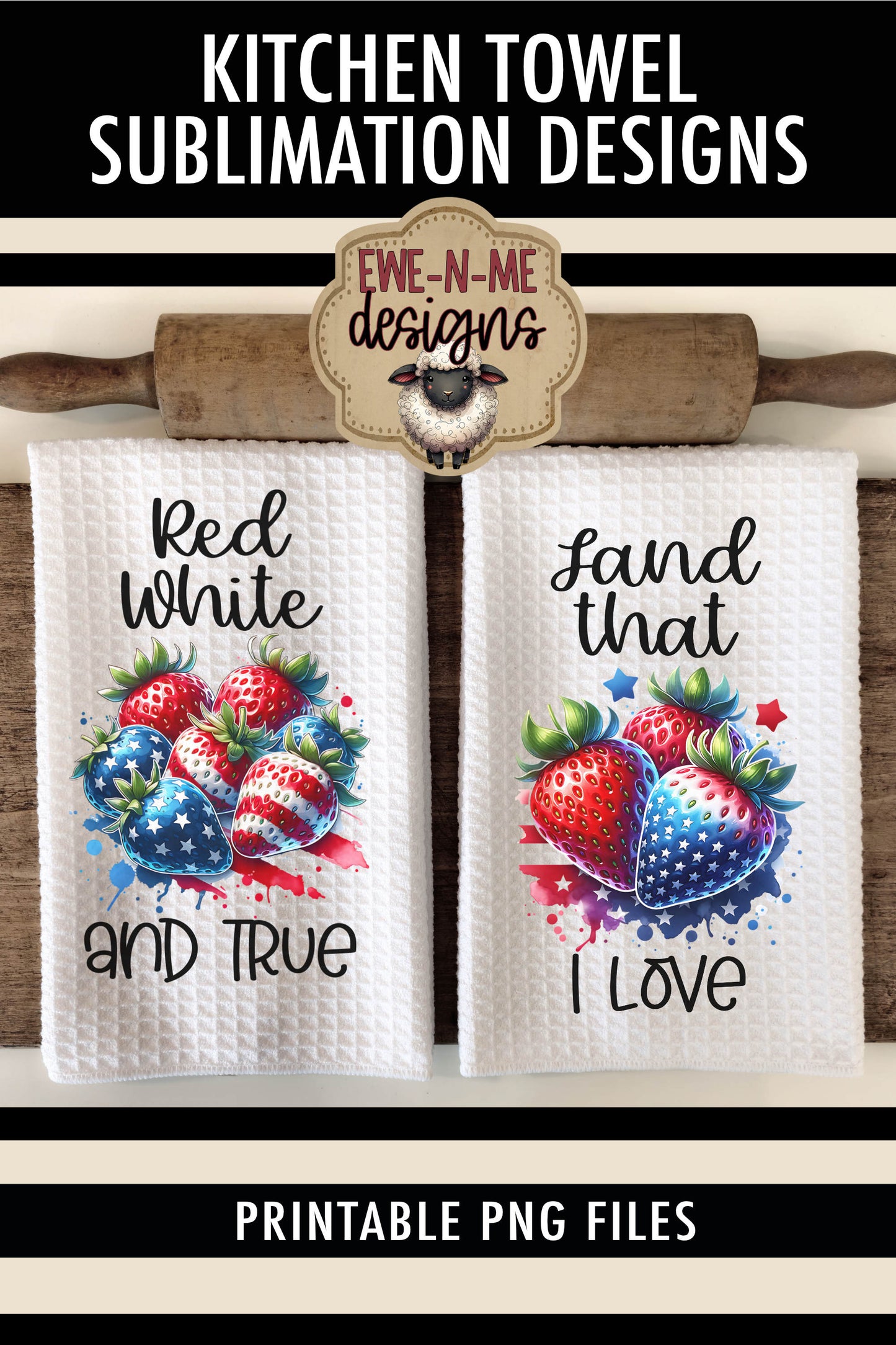 Patriotic Strawberries - Kitchen Towel Sublimation Designs