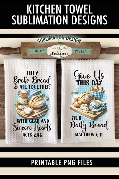 Sourdough Daily Bread - Kitchen Towel Sublimation Designs