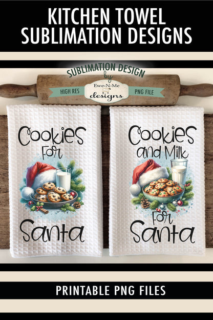 Cookies and Milk For Santa - Kitchen Towel Sublimation Designs