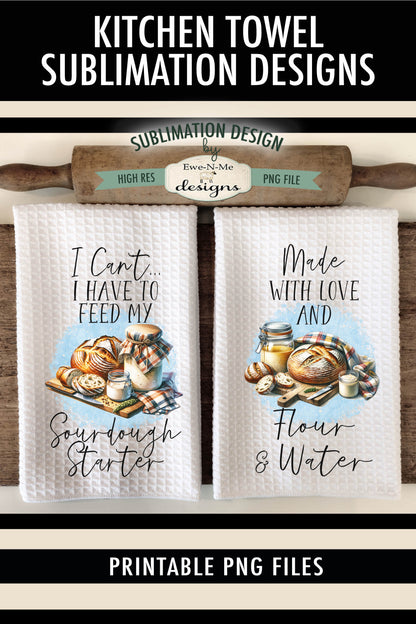 Funny Sourdough Bread - Kitchen Towel Sublimation Designs