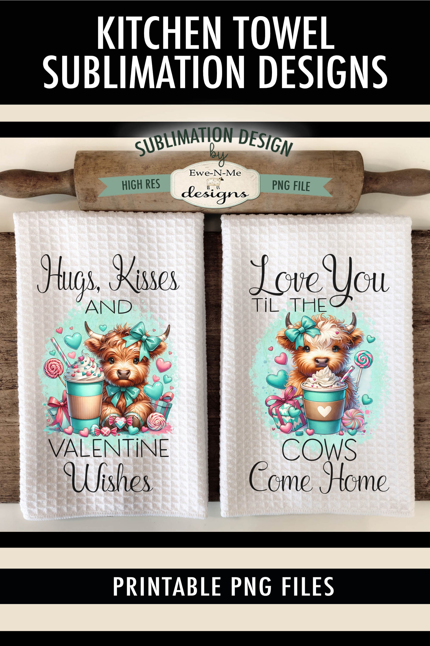 Valentine Highland Cows with Bows - Kitchen Towel Sublimation Designs