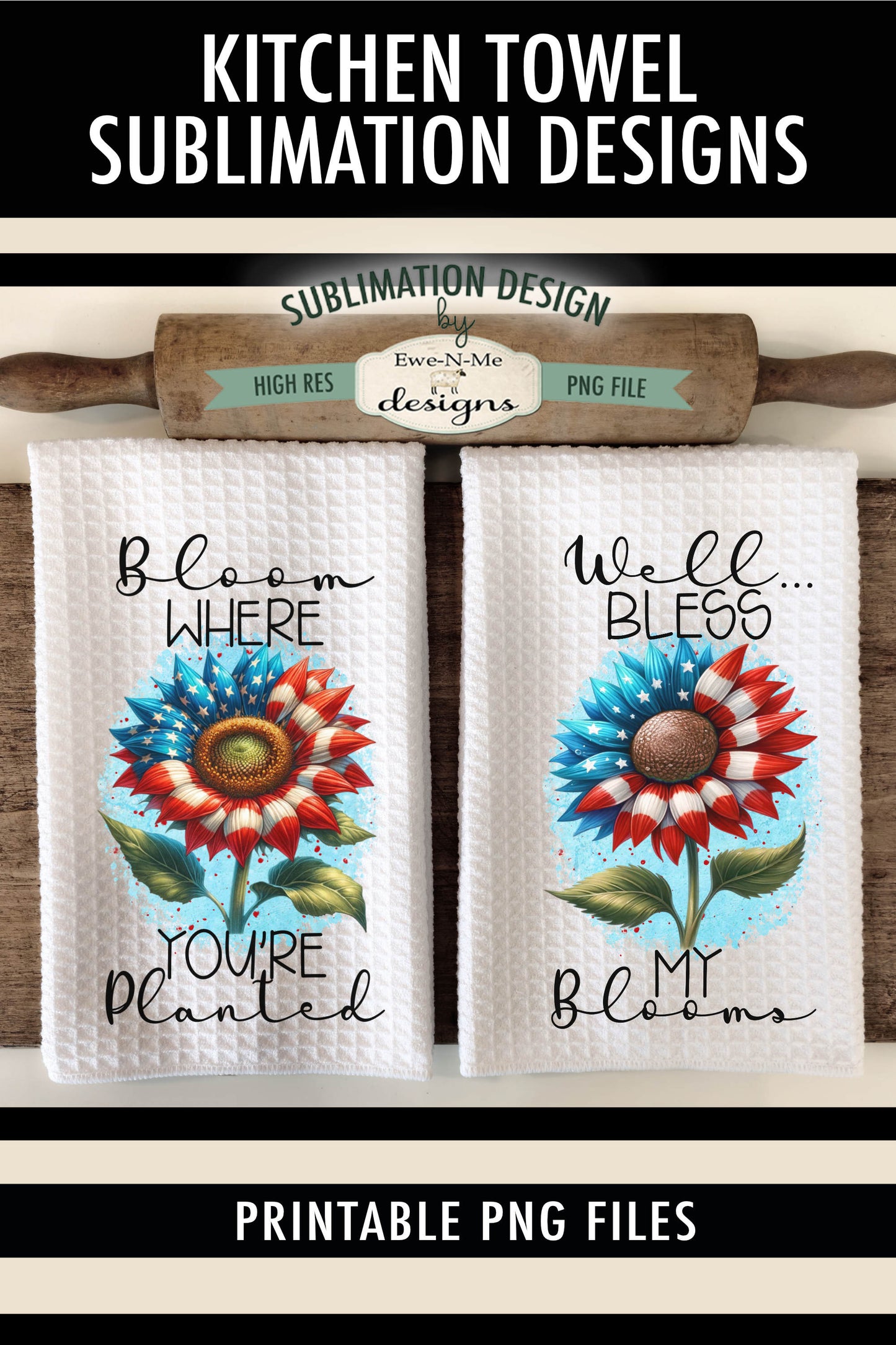 Patriotic Sunflowers - Kitchen Towel Sublimation Designs