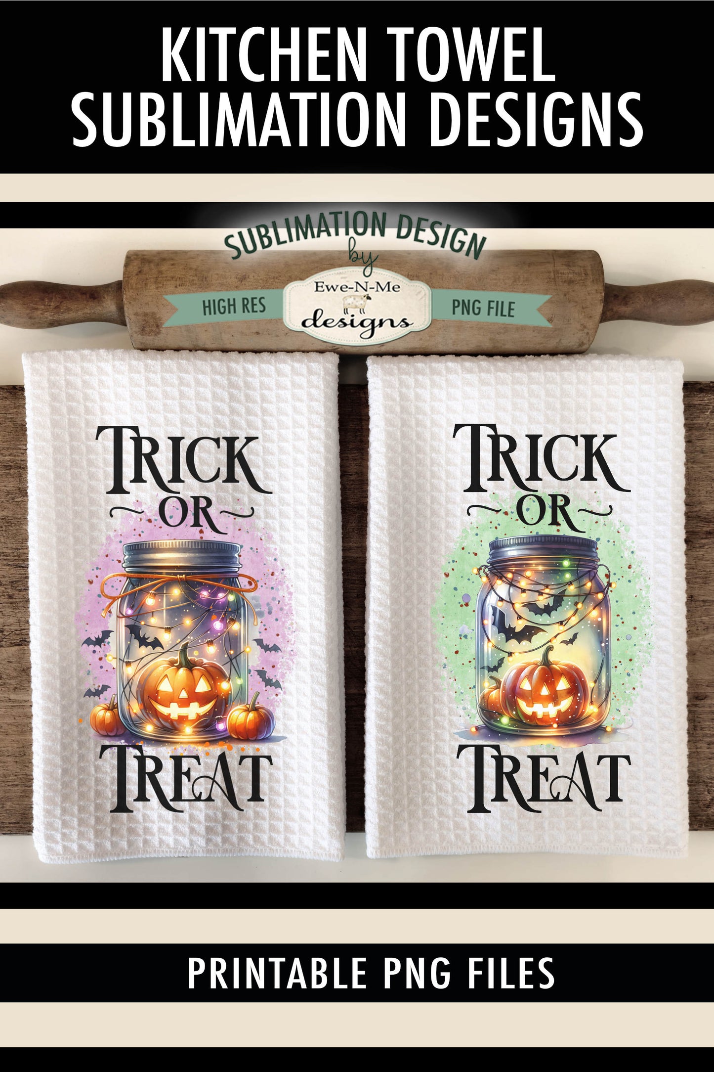 Halloween Trick or Treat Mason Jar - Kitchen Towel Sublimation Designs