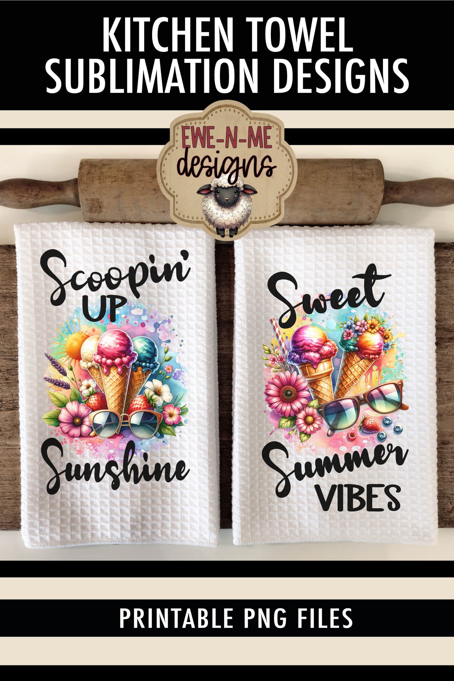 Ice Cream Summer Dessert - Kitchen Towel Sublimation Designs