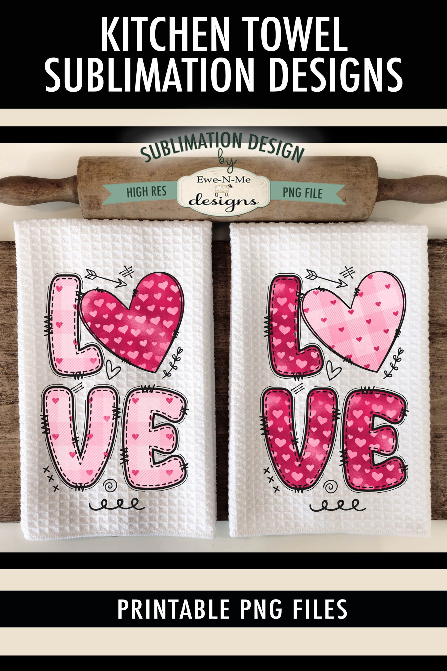 Valentine Love Hearts and Doodle Letters - Kitchen Towel Sublimation Designs