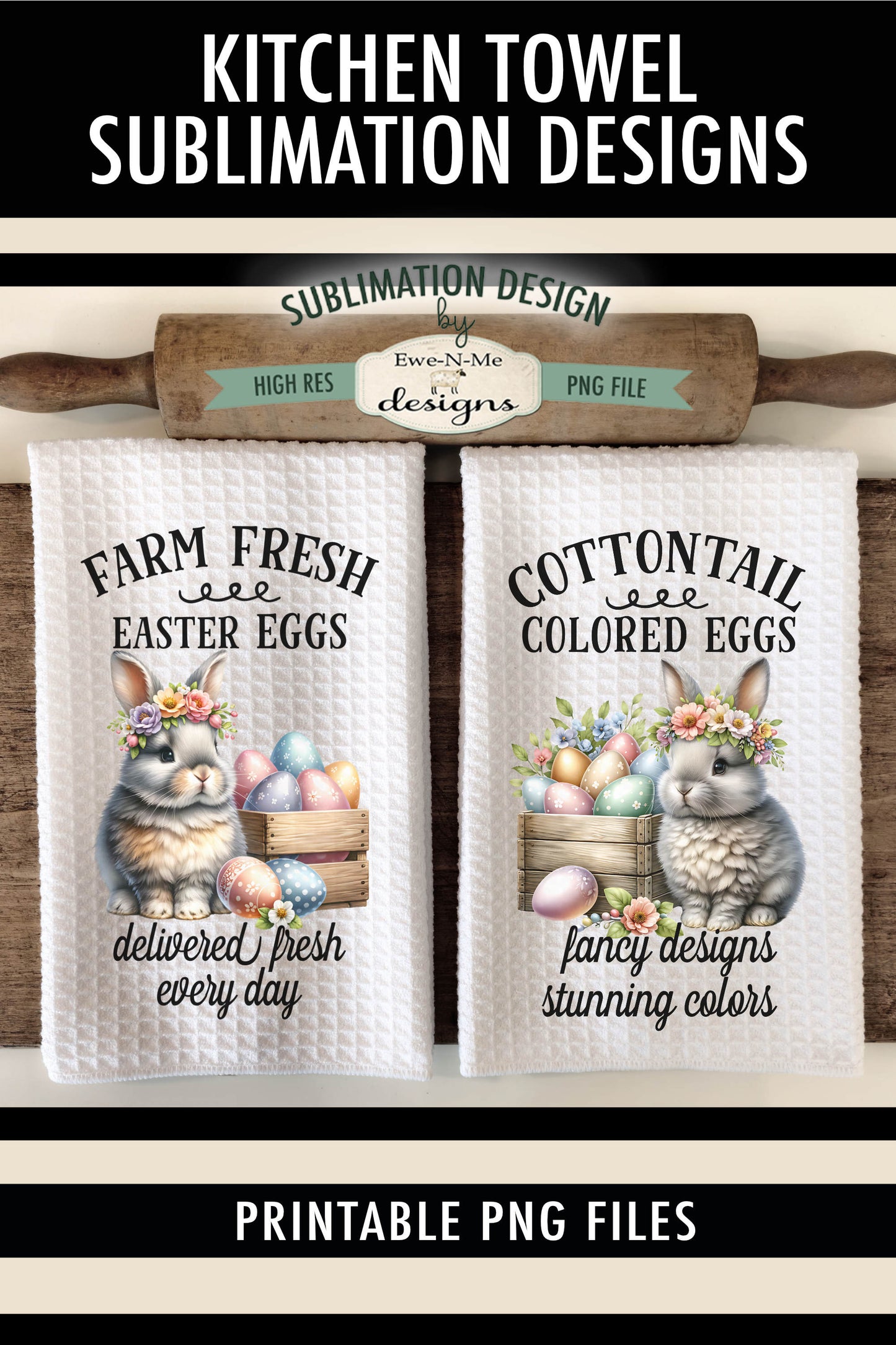 Cottontail Easter Eggs - Kitchen Towel Sublimation Designs