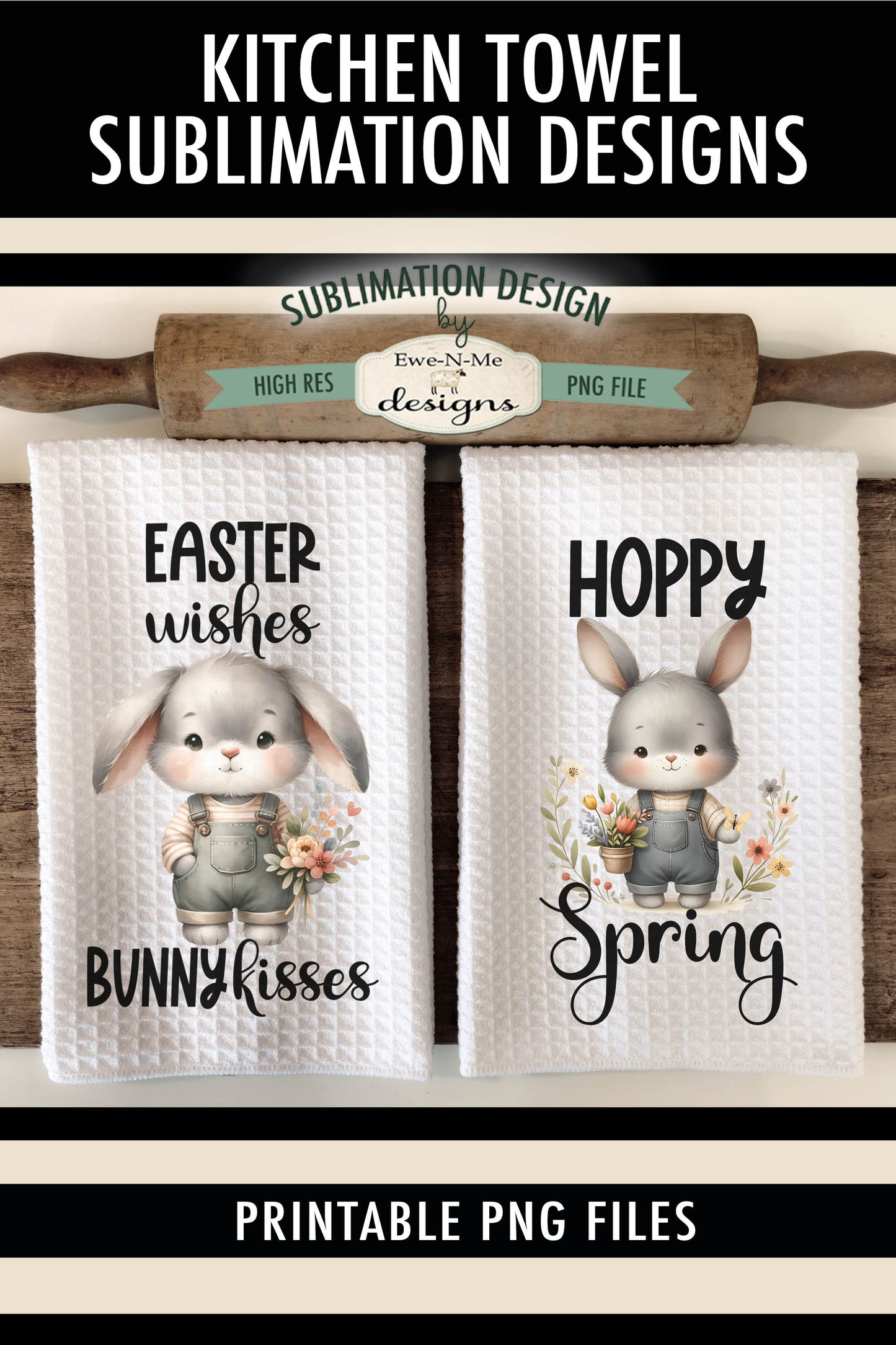 Spring Easter Bunny in Overalls - Kitchen Towel Sublimation Designs