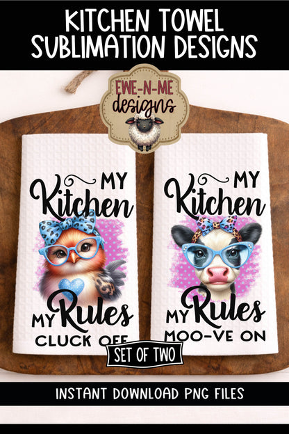 My Kitchen My Rules Sassy Cow & Chicken - Kitchen Towel Sublimation Designs