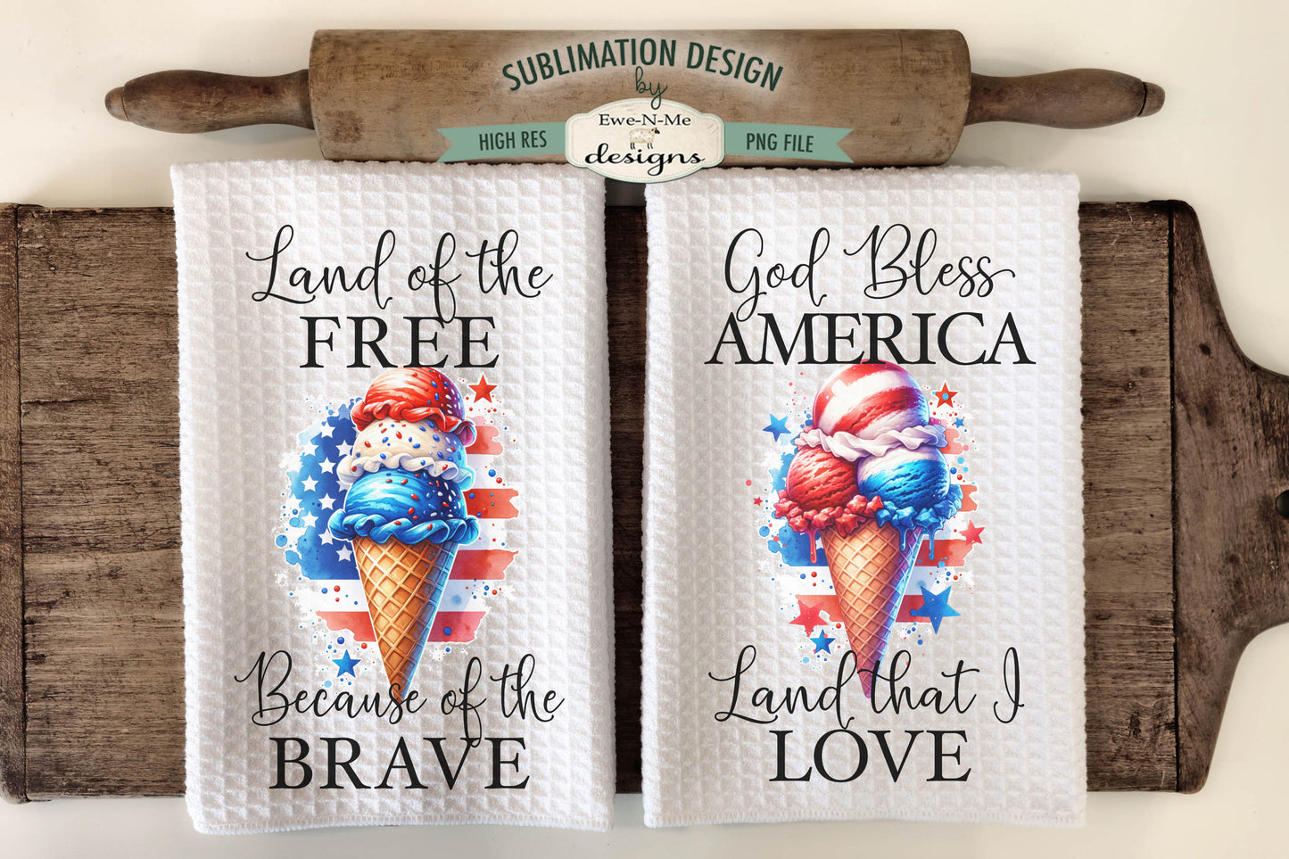 Patriotic Ice Cream Cones - Kitchen Towel Sublimation Designs
