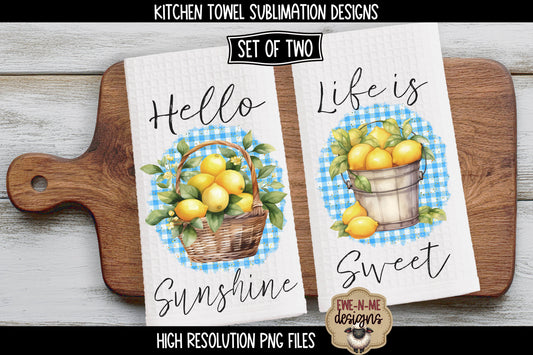 Lemon Hello Sunshine Life is Sweet - Kitchen Towel Sublimation Designs