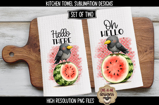 Crows and Watermelon - Hello - Kitchen Towel Sublimation Designs