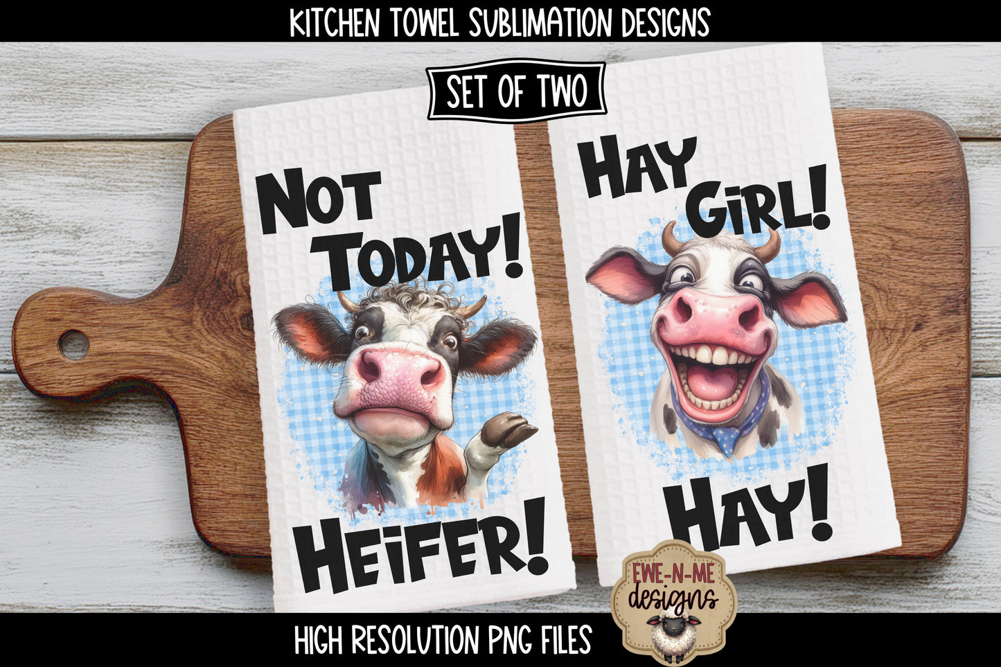 Funny Sassy Cows - Kitchen Towel Sublimation Designs
