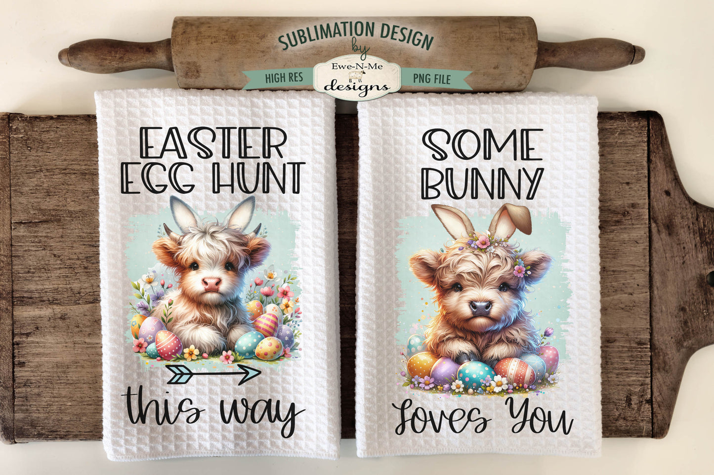 Easter Highland Cows Bunny Ears - Kitchen Towel Sublimation Designs