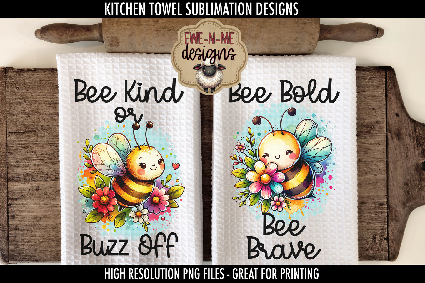 Cute Bees Bee Kind Bee Brave - Kitchen Towel Sublimation Designs