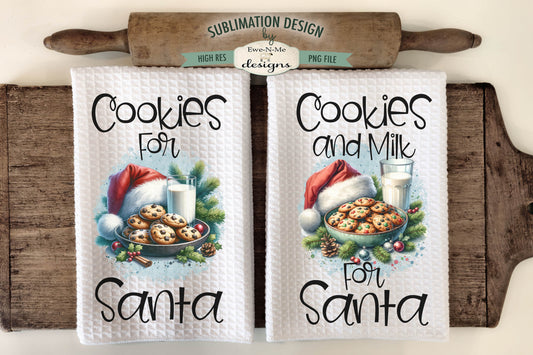 Cookies and Milk For Santa - Kitchen Towel Sublimation Designs