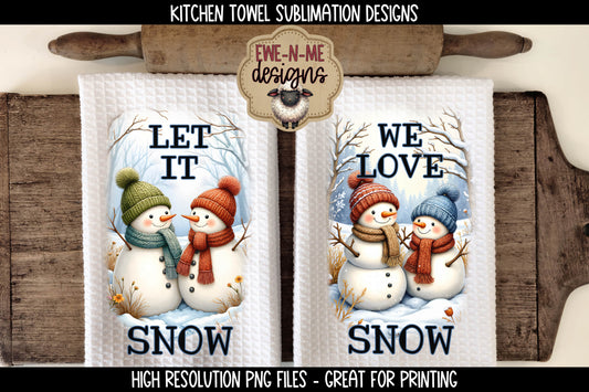 Snowman, Let It Snow, We Love Snow - Kitchen Towel Sublimation Designs