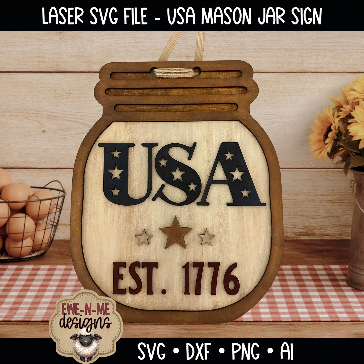 USA 1776 Mason Jar Sign | Laser Cut SVG File