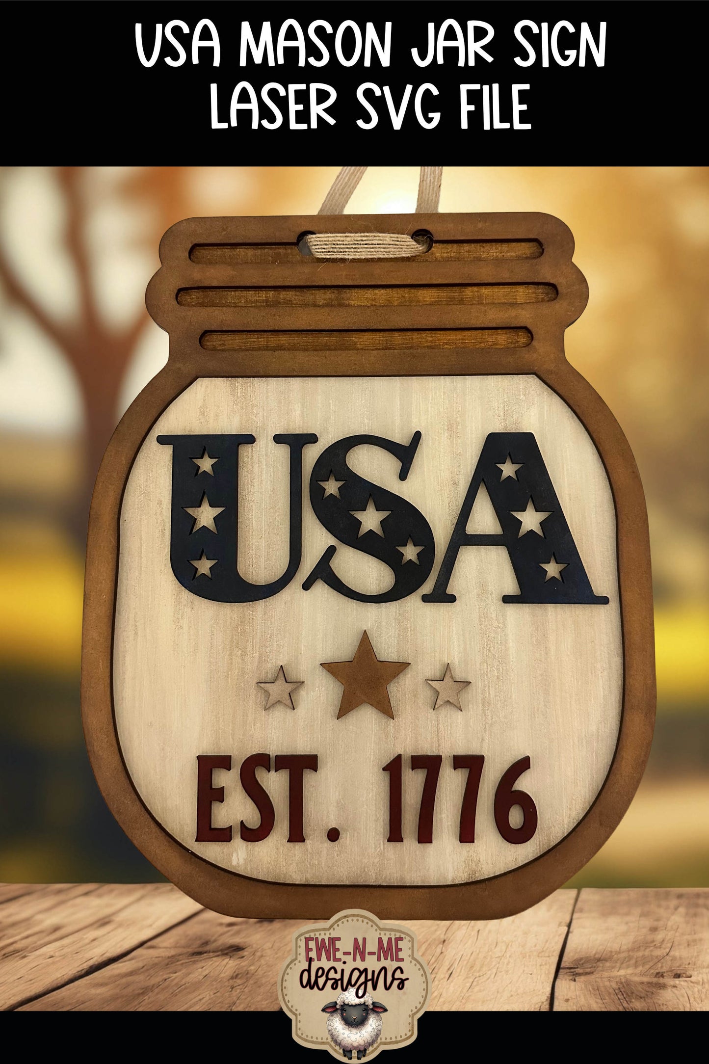 USA 1776 Mason Jar Sign | Laser Cut SVG File