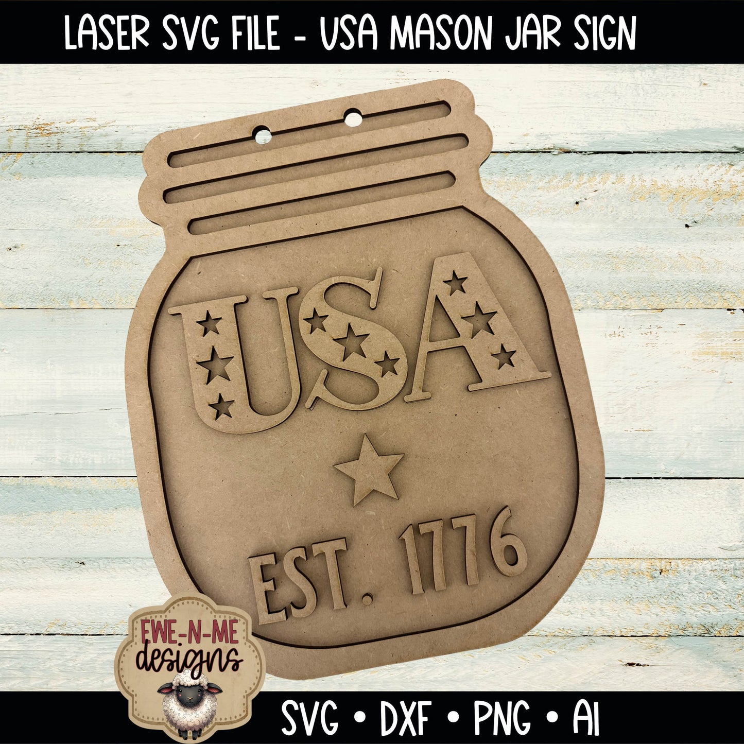 USA 1776 Mason Jar Sign | Laser Cut SVG File