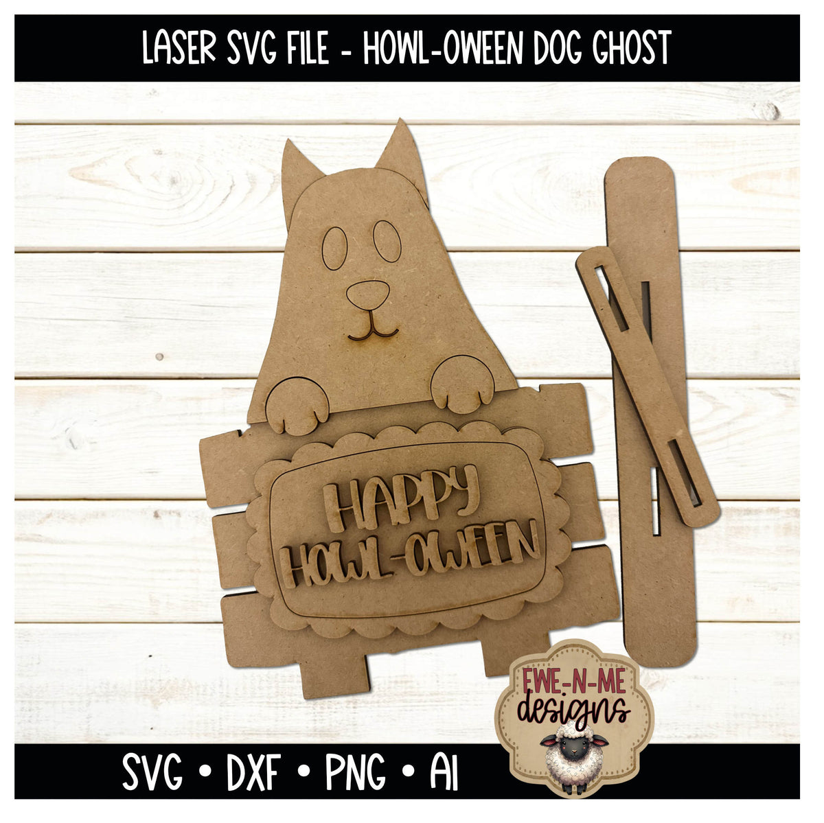 Ghost Dog Happy Howl-oween  Shelf Sitter | Laser Cut SVG File