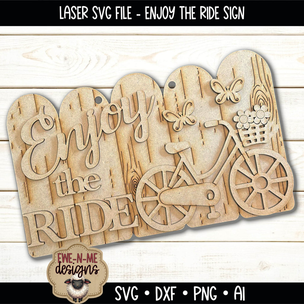 Enjoy the Ride Bicycle Sign | Laser Cut SVG File