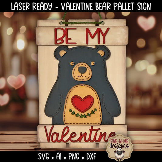 Valentine Bear Sign Laser Ready SVG | Laser Cut SVG File