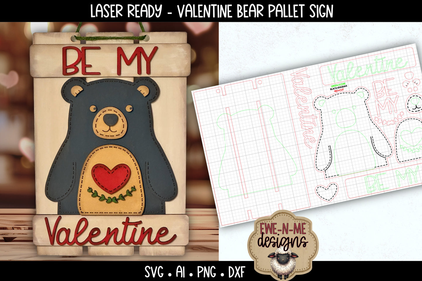Valentine Bear Sign Laser Ready SVG | Laser Cut SVG File