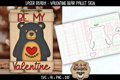 Valentine Bear Sign Laser Ready SVG | Laser Cut SVG File