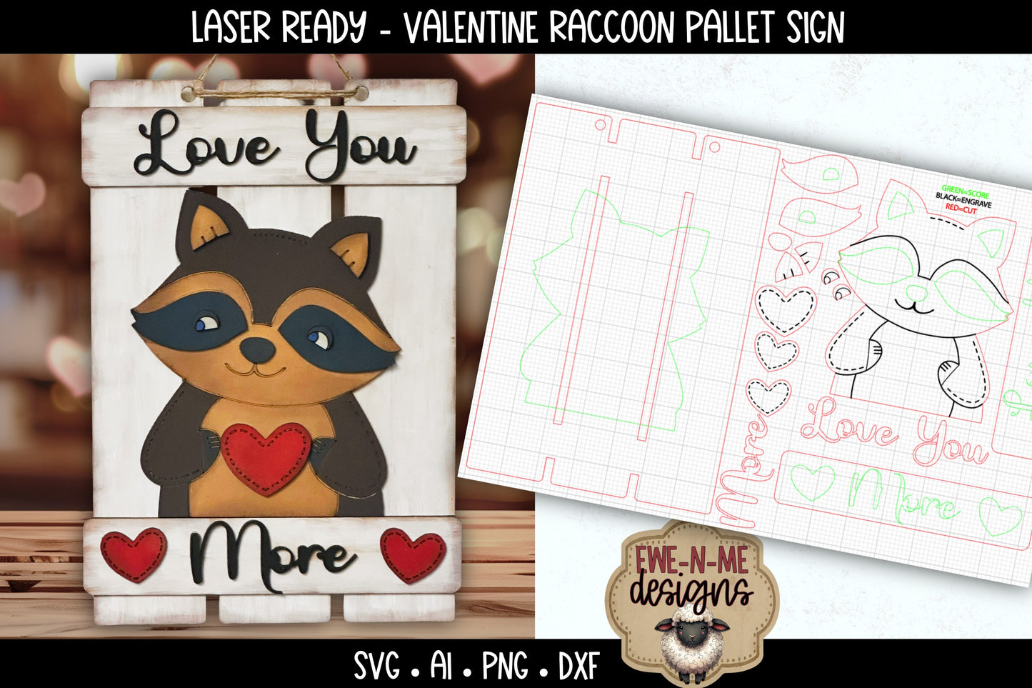 Valentine Raccoon Sign Laser Ready SVG | Laser Cut SVG File
