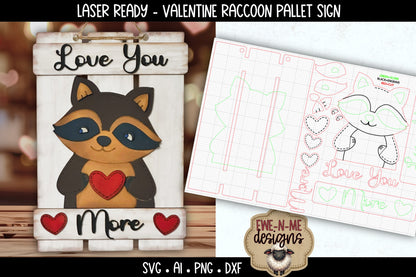 Valentine Raccoon Sign Laser Ready SVG | Laser Cut SVG File