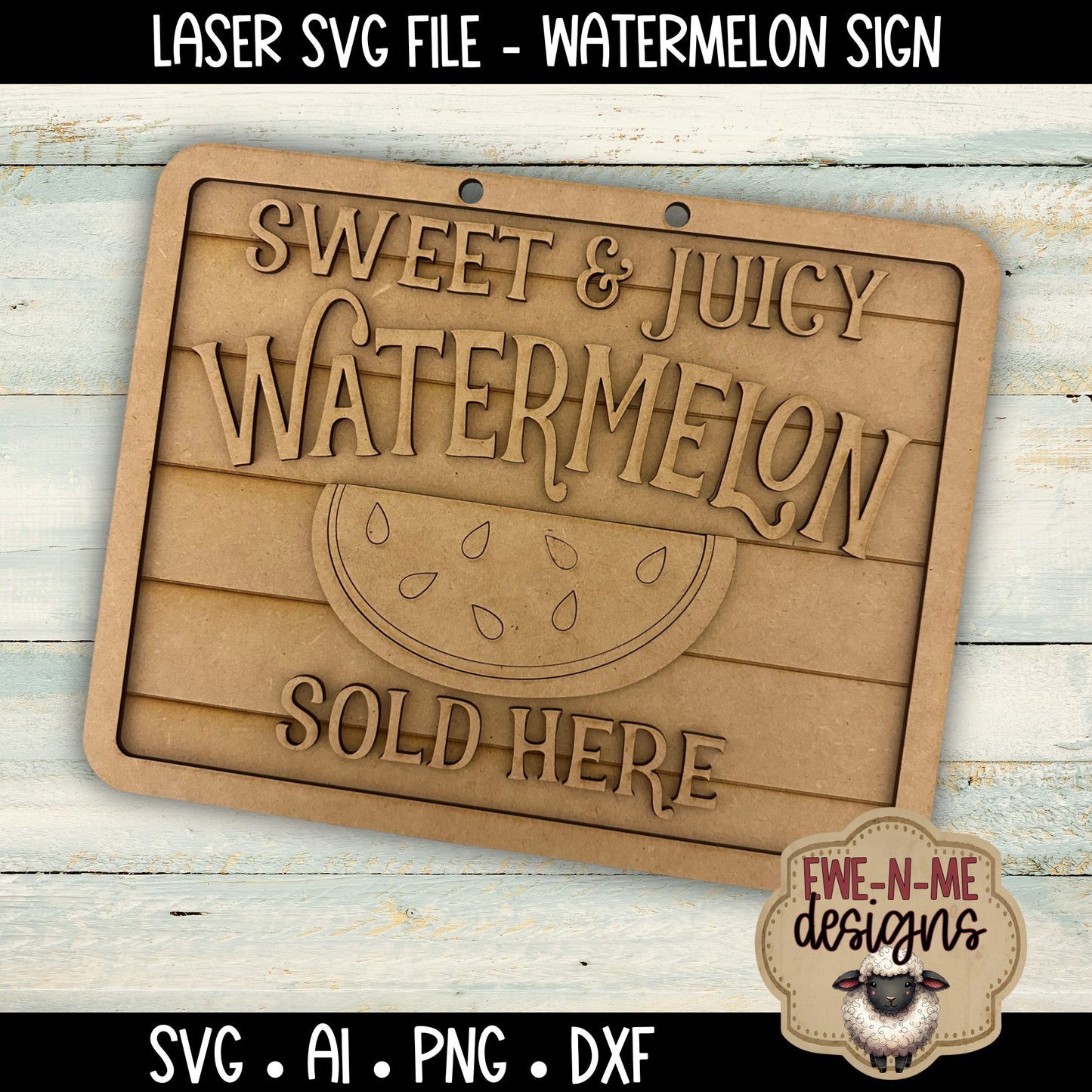 Watermelon Sign | Laser Cut SVG File