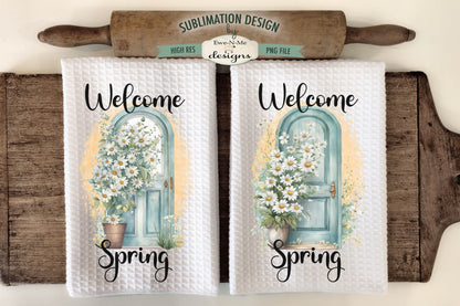 Welcome Spring Door with Daisy - Kitchen Towel Sublimation Designs