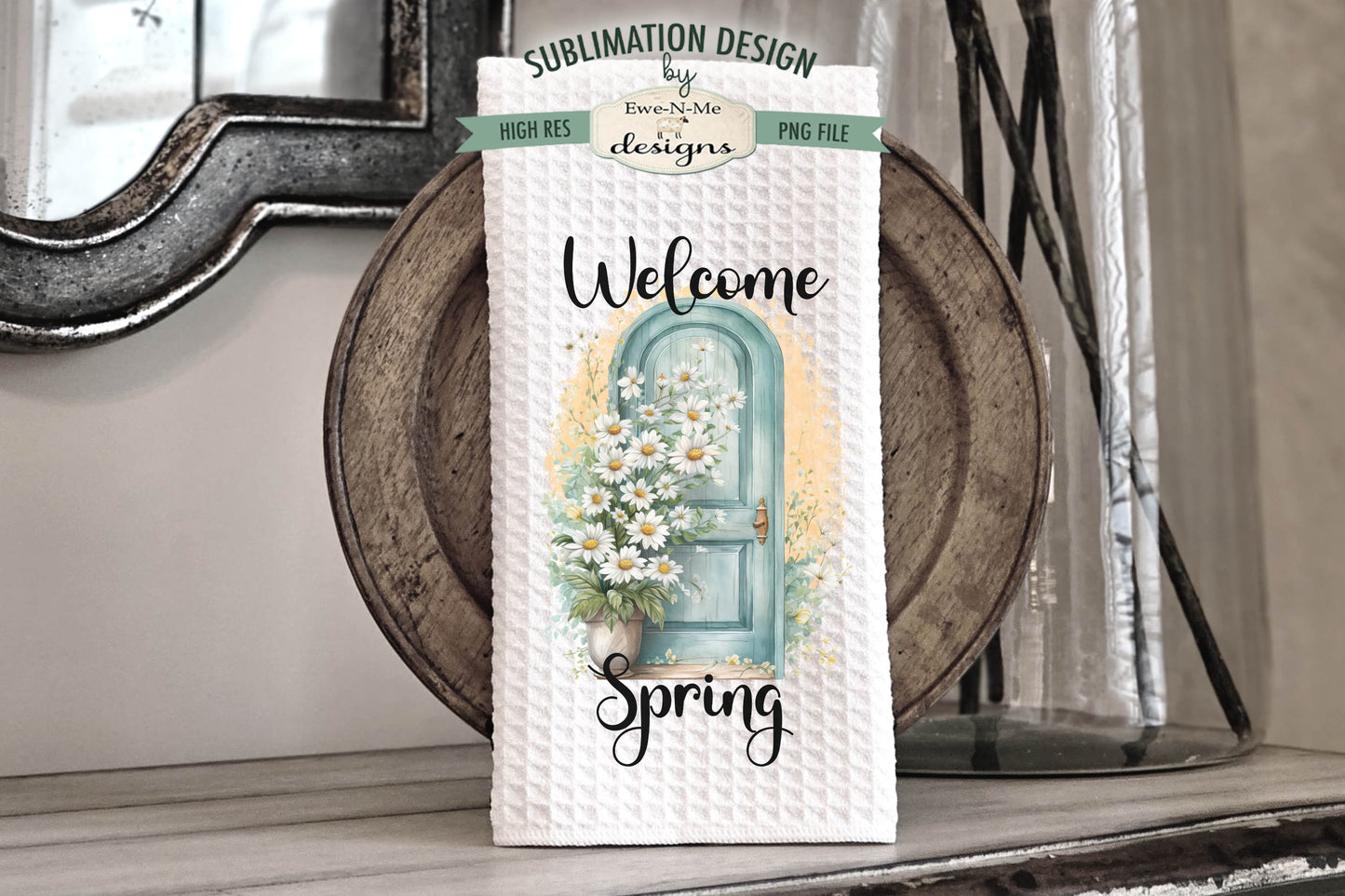 Welcome Spring Door with Daisy - Kitchen Towel Sublimation Designs
