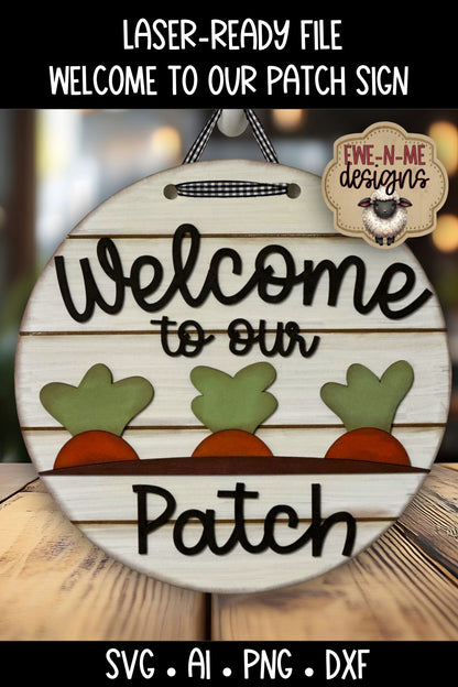 Welcome to Our Patch Carrot Door Hanger Sign | Laser Cut SVG File
