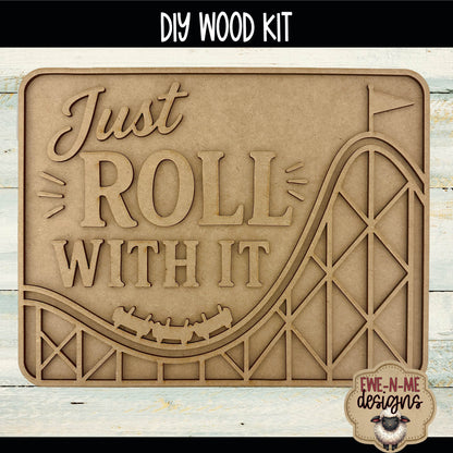 Just Roll With It Roller Coaster Sign | DIY WOOD KIT