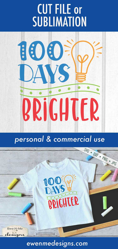 100 Days Brighter - School - Teacher - SVG