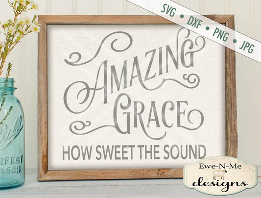 Amazing Grace - SVG