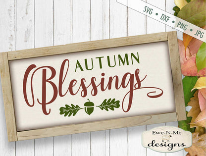 Autumn Blessings - Fall Leaves - SVG