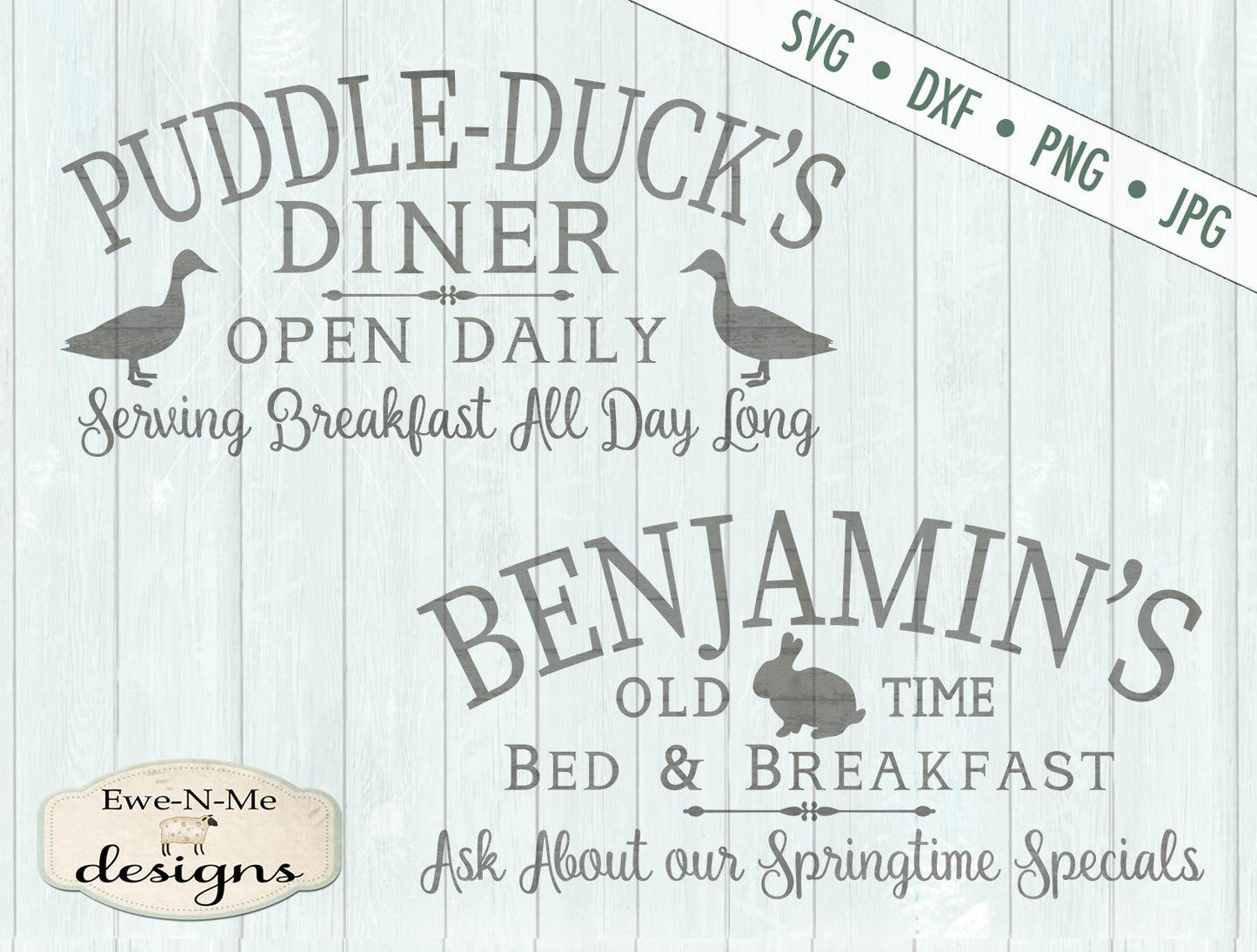 Benjamin's Bed Breakfast, Puddle-Duck's Diner - Easter - SVG