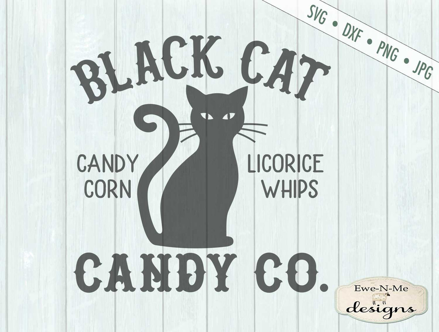 Black Cat Candy Co - Halloween - SVG