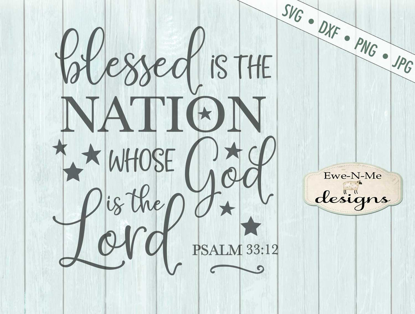 Blessed is The Nation - SVG