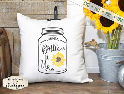 Bottle It Up - Mason Jar - Sunflower - SVG