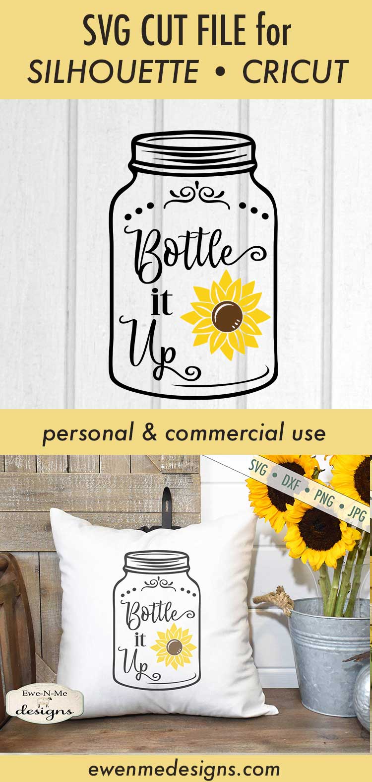 Bottle It Up - Mason Jar - Sunflower - SVG