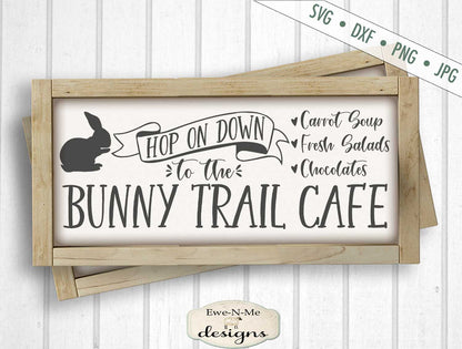 Bunny Trail Cafe - Easter - SVG