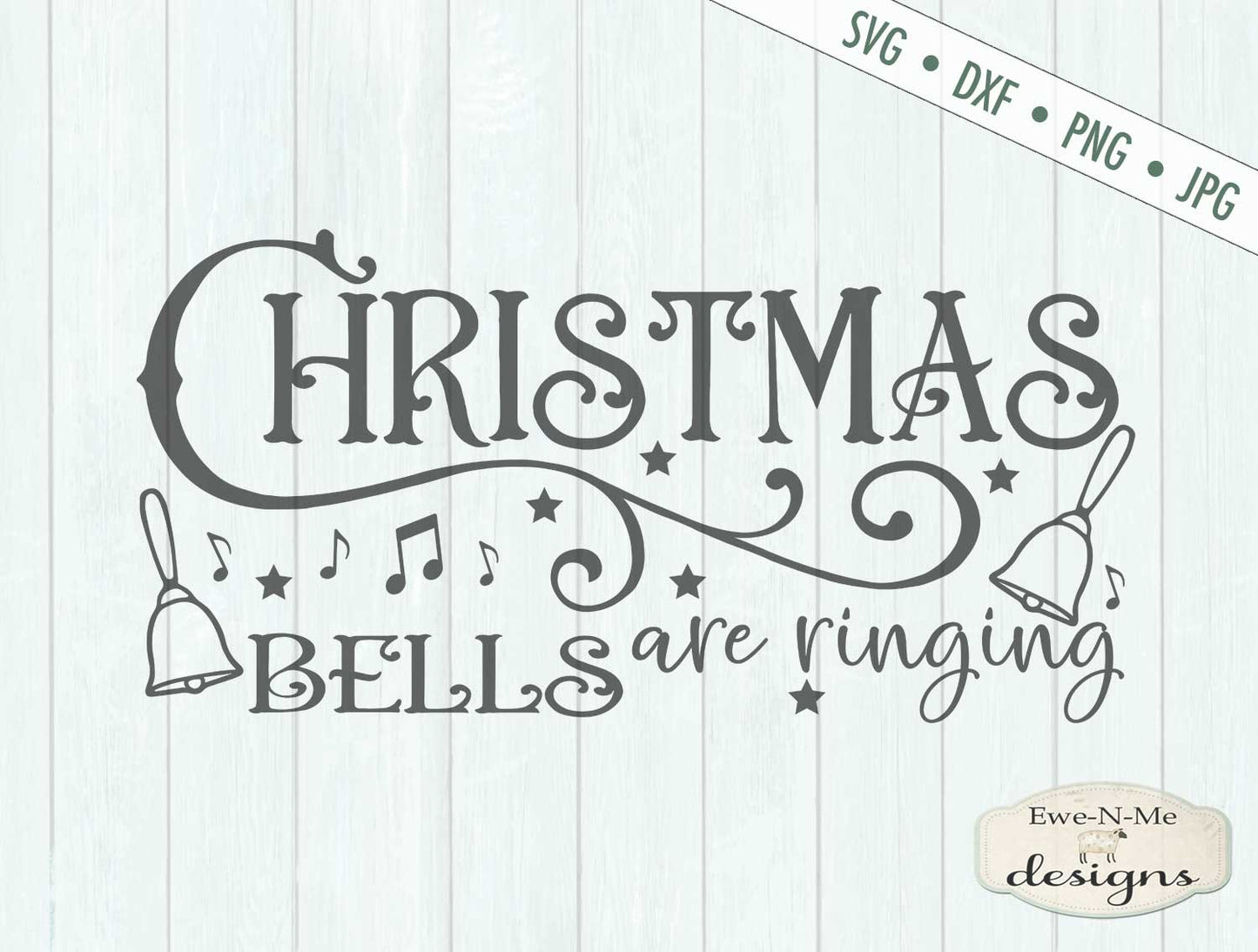 Christmas Bells Are Ringing  - SVG