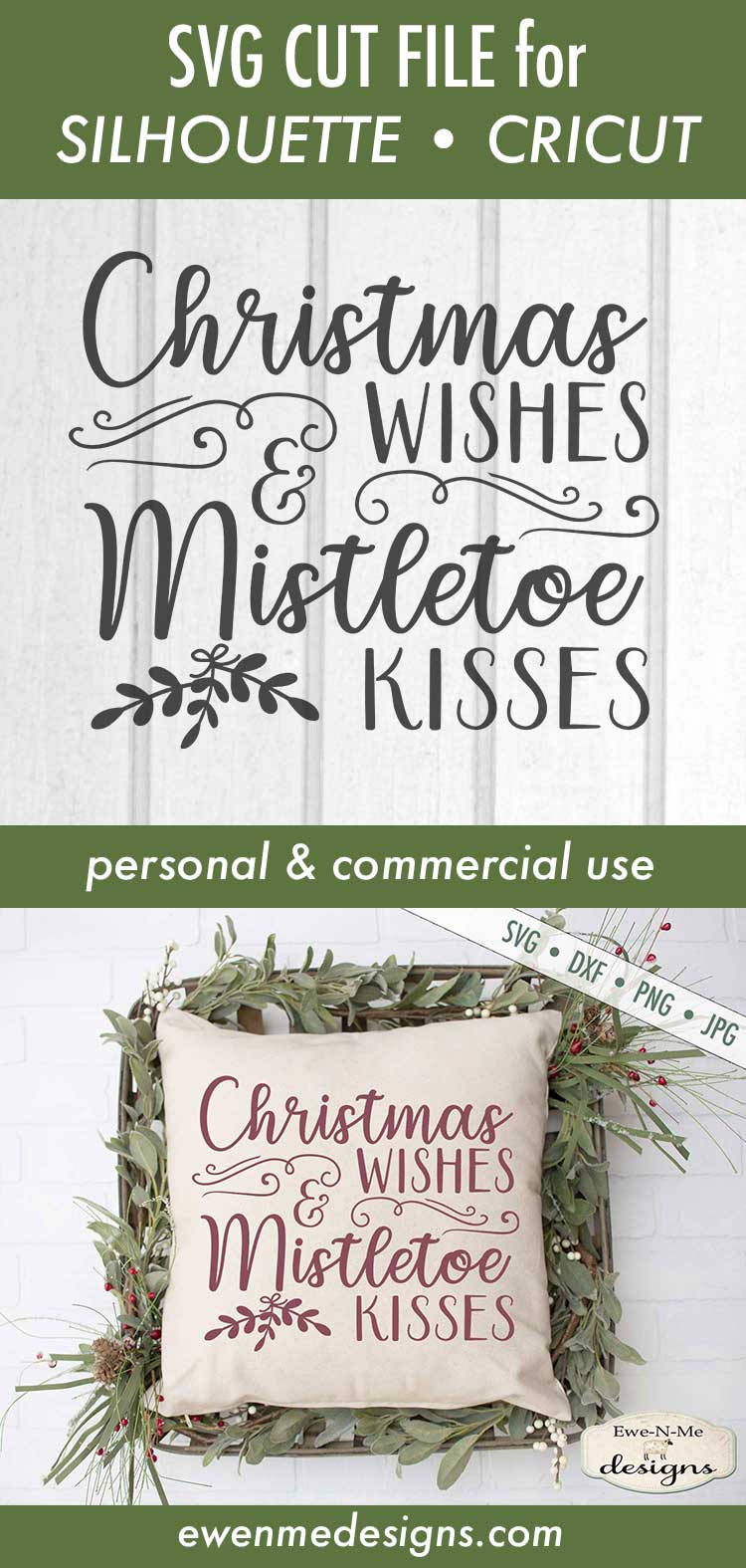 Christmas Wishes - Mistletoe Kisses - SVG