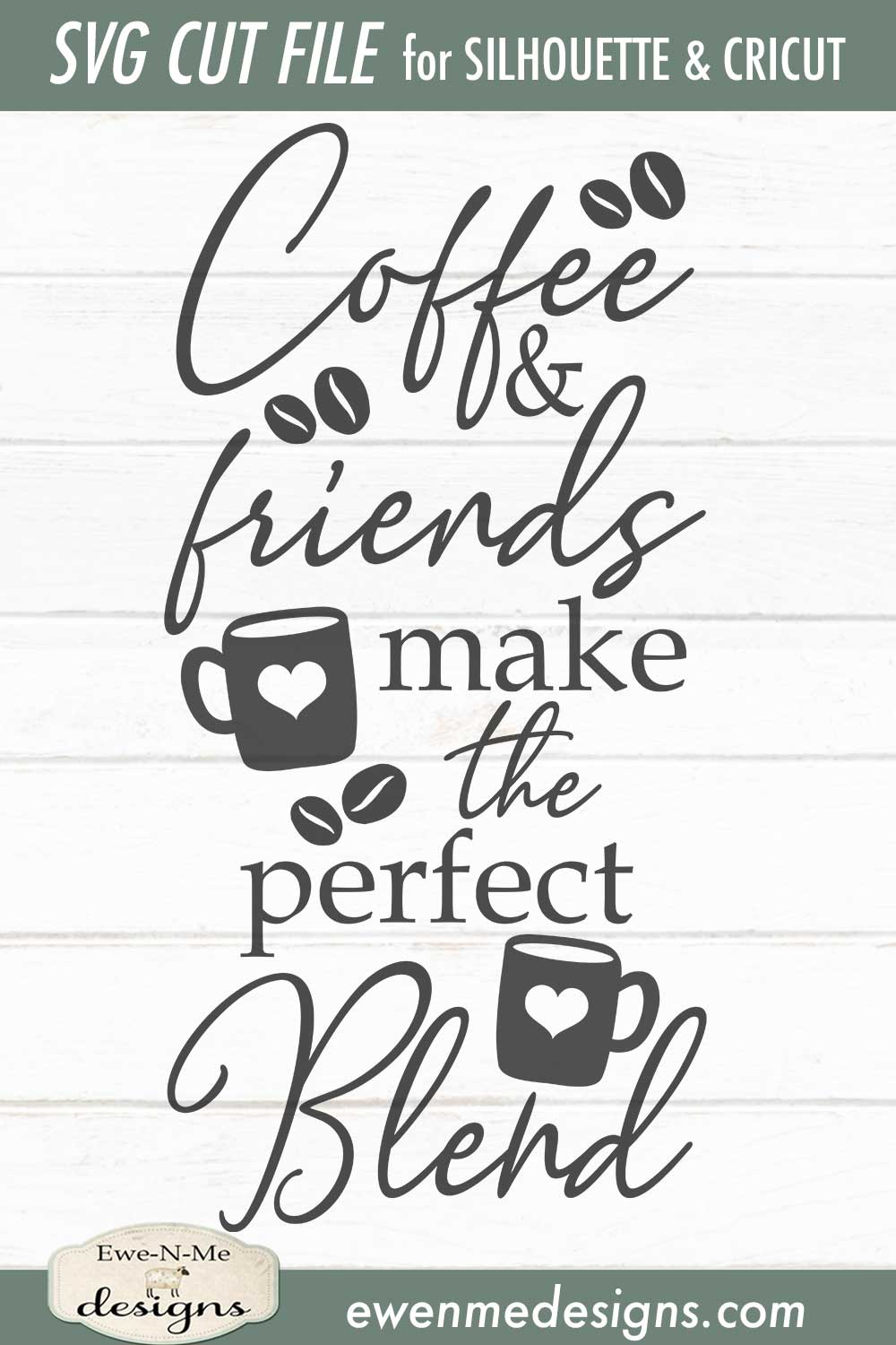 Coffee Friends Perfect Blend - SVG